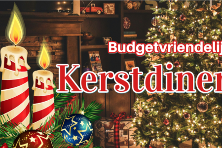 kerst diner budget, kerstdiner, dineren goedkoop, budgetvriendelijk, kerstmis goedkoop,