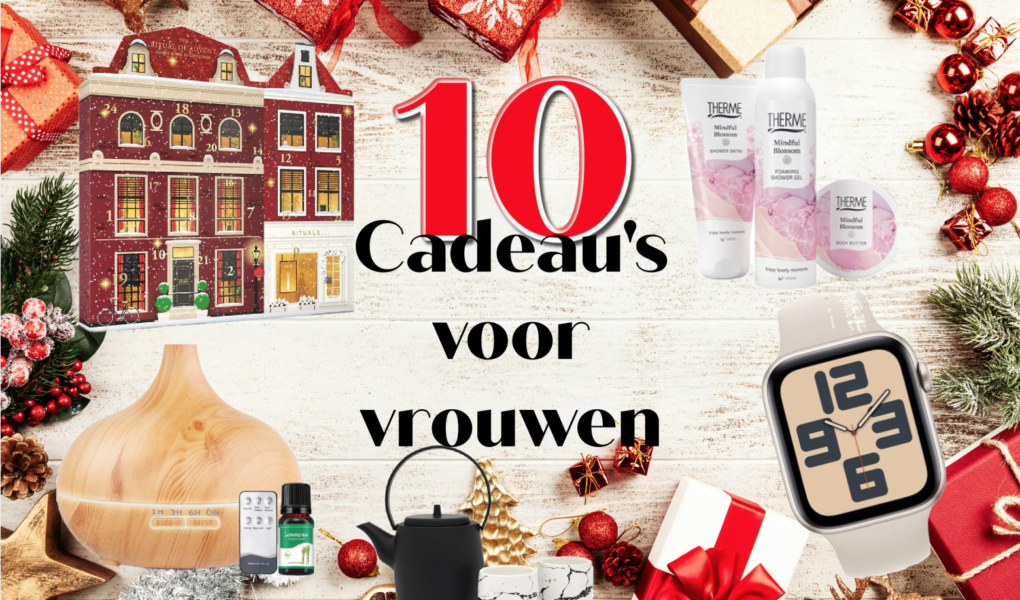 vrouwen top 10, top 10 cadeaus, top 10 kerstcadeau's, kerstkadi, Kadootjes, top 10 kado's, sinterklaaskado's, sinterklaas,